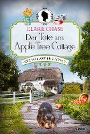 Der Tote am Apple Tree Cottage de Clare Chase