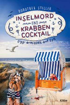 Inselmord & Krabbencocktail de Dorothea Stiller