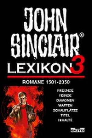 John Sinclair - Lexikon 3 de Florian Hilleberg