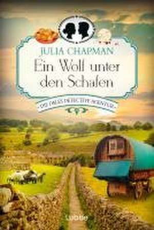 Ein Wolf unter den Schafen de Julia Chapman