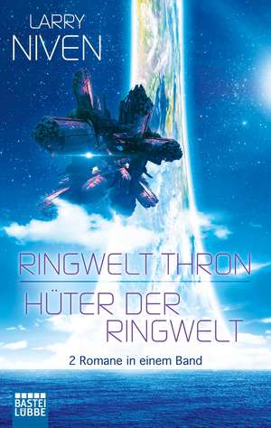 Ringwelt Thron / Hüter der Ringwelt de Larry Niven