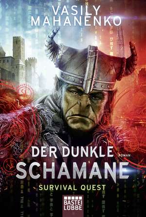 Survival Quest: Der dunkle Schamane de Vasily Mahanenko