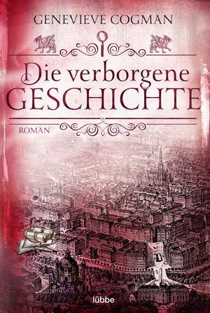 Die verborgene Geschichte de Genevieve Cogman