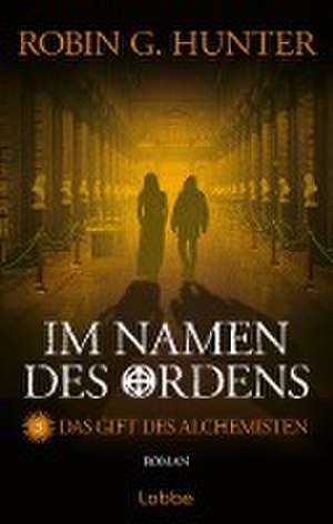 Im Namen des Ordens 3 de Robin G. Hunter