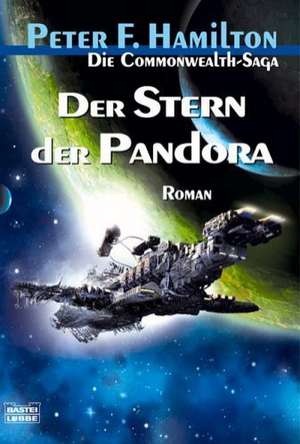 Der Stern der Pandora de Peter F. Hamilton