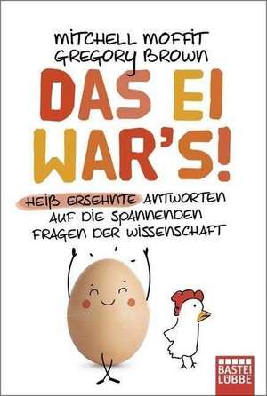 Das Ei war's de Mitchell Moffit