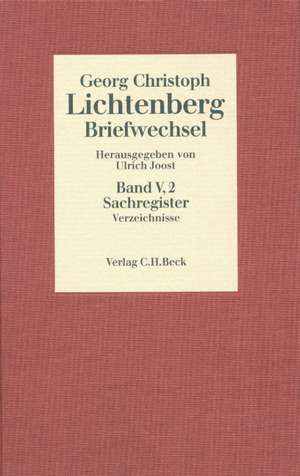 Briefwechsel. Register. Band V in 2 Bänden de Georg Christoph Lichtenberg