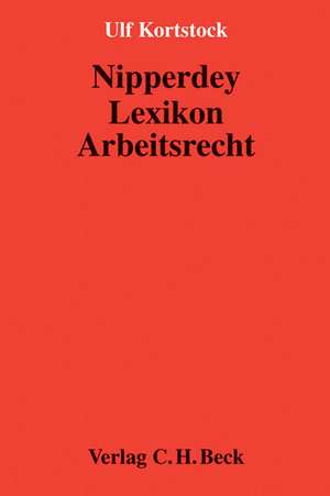 Arbeitsrecht (mit Fortsetzungsnotierung). Inkl. 147. Ergänzungslieferung de Hans Nipperdey