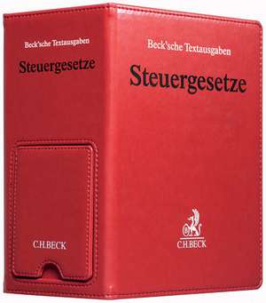 Steuergesetze (mit Fortsetzungsnotierung). Inkl. 219. Ergänzungslieferung