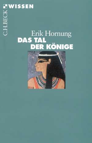 Das Tal der Könige de Erik Hornung