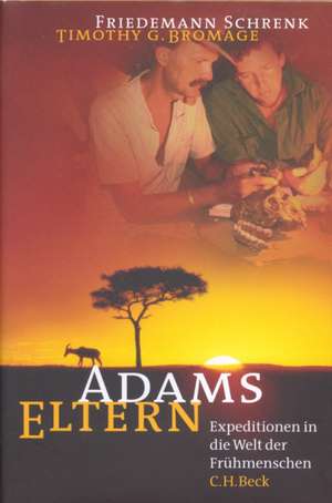 Adams Eltern de Timothy G. Bromage