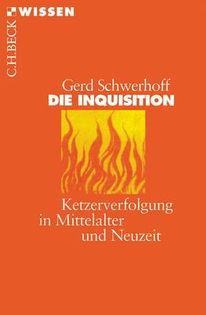 Die Inquisition de Gerd Schwerhoff