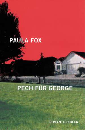 Pech für George de Paula Fox