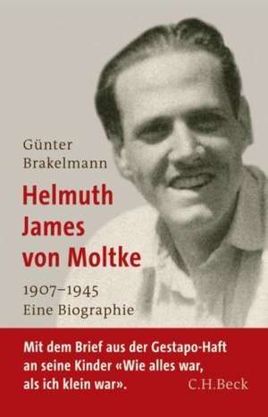 Helmuth James von Moltke de Günter Brakelmann