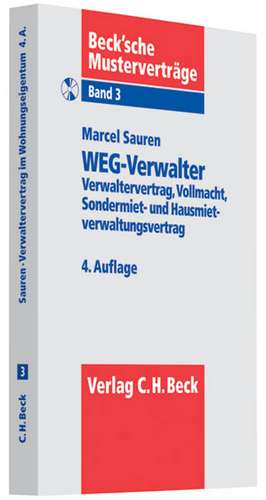 Verwalter-, Sondermiet- und Hausmietverwaltungsvertrag, Vollmacht de Marcel M. Sauren