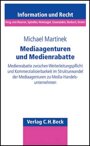 Mediaagenturen und Medienrabatte de Michael Martinek