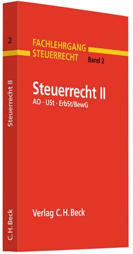 Fachlehrgang Steuerrecht Steuerrecht II de Alfons Gehling