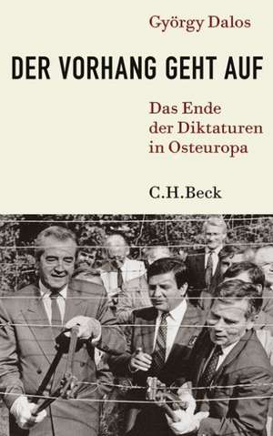 1989 - Der Vorhang geht auf de György Dalos