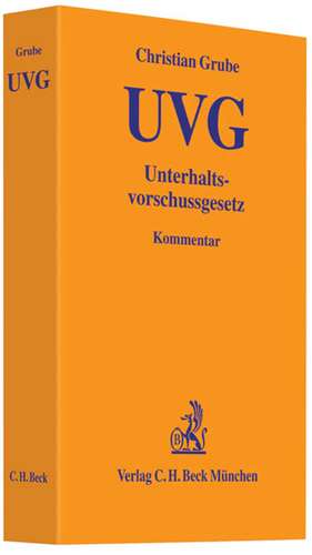 UVG - Unterhaltsvorschussgesetz de Christian Grube