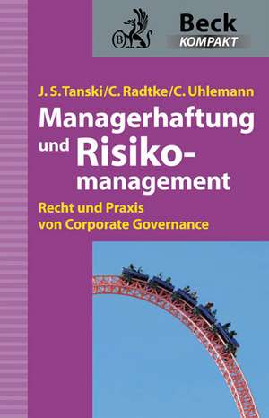 Managerhaftung und Risikomanagement de Christin Radtke