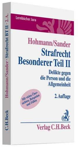 Strafrecht. Besonderer Teil II de Olaf Hohmann