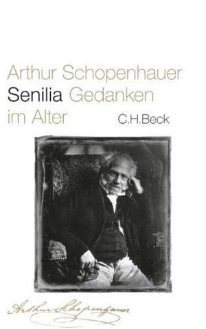 Senilia de Arthur Schopenhauer