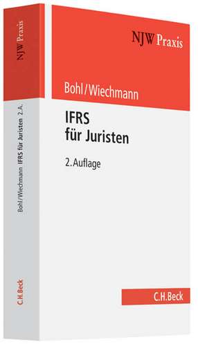 IFRS für Juristen de Werner Bohl