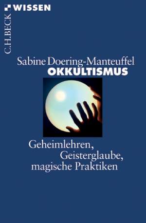 Okkultismus de Sabine Doering-Manteuffel