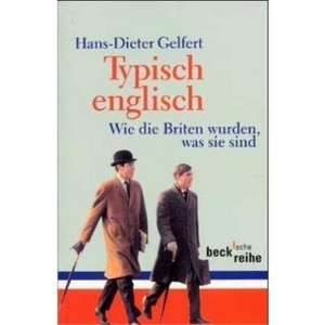 Typisch englisch de Hans-Dieter Gelfert