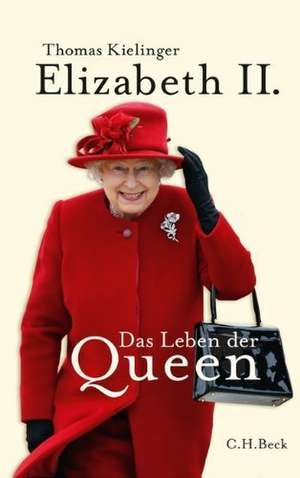 Elizabeth II. de Thomas Kielinger