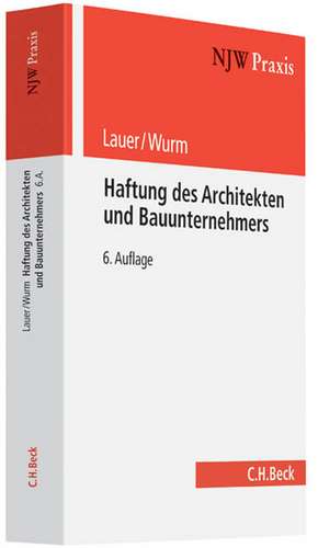 Haftung des Architekten und Bauunternehmers de Jürgen Lauer