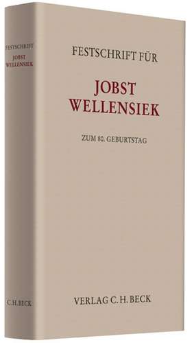 Festschrift für Jobst Wellensiek zum 80. Geburtstag de Michael Flitsch