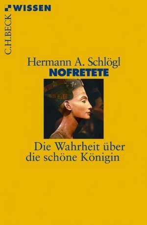 Nofretete de Hermann A. Schlögl