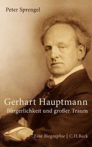 Gerhart Hauptmann de Peter Sprengel