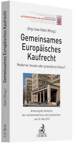 Gemeinsames Europäisches Kaufrecht de Jörg-Uwe Hahn