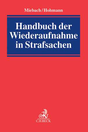 Wiederaufnahme in Strafsachen de Klaus Miebach