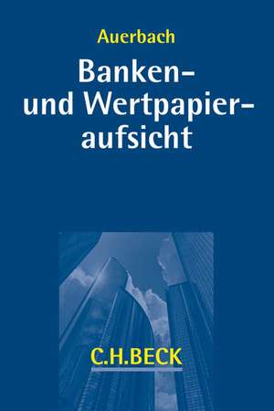 Banken- und Wertpapieraufsicht de Dirk Auerbach