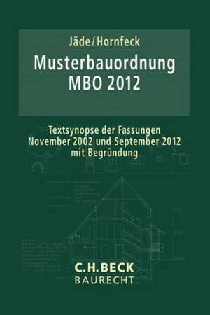 Musterbauordnung (MBO 2012) de Henning Jäde