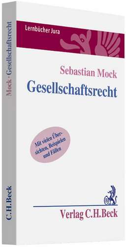 Gesellschaftsrecht de Sebastian Mock