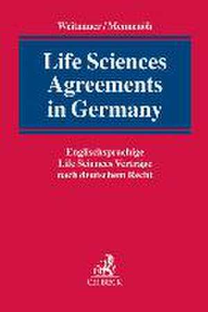 Life Sciences Agreements in Germany de Wolfgang Weitnauer