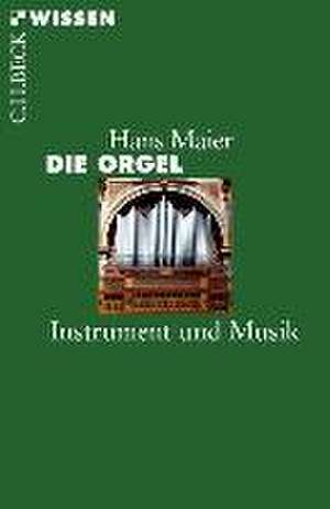 Die Orgel de Hans Maier