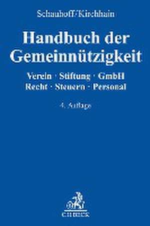 Handbuch der Gemeinnützigkeit de Stephan Schauhoff