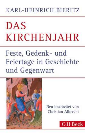 Das Kirchenjahr de Karl-Heinrich Bieritz