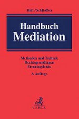 Handbuch Mediation de Fritjof Haft