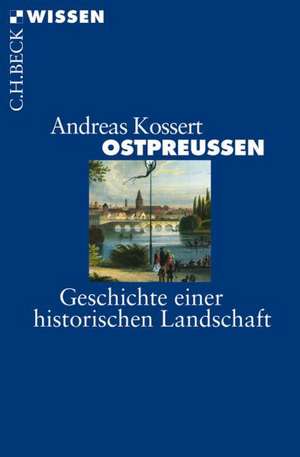 Ostpreussen de Andreas Kossert