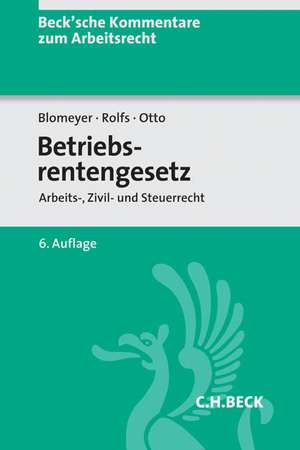 Betriebsrentengesetz de Wolfgang Blomeyer