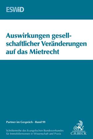 Auswirkungen gesellschaftlicher Änderungen auf das Mietrecht