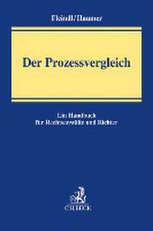 Der Prozessvergleich de Christine Haumer