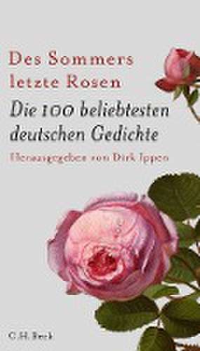 Des Sommers letzte Rosen de Dirk Ippen