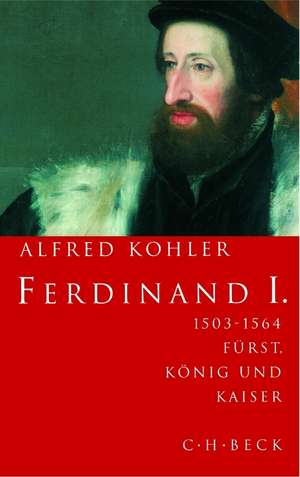 Ferdinand I. de Alfred Kohler